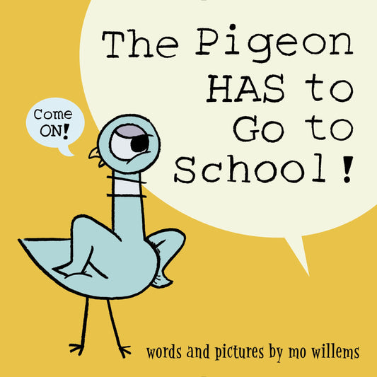 The Pigeon HAS to Go to School! - 8145