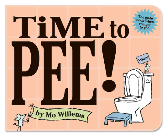 Time to Pee! Board Book - 7405