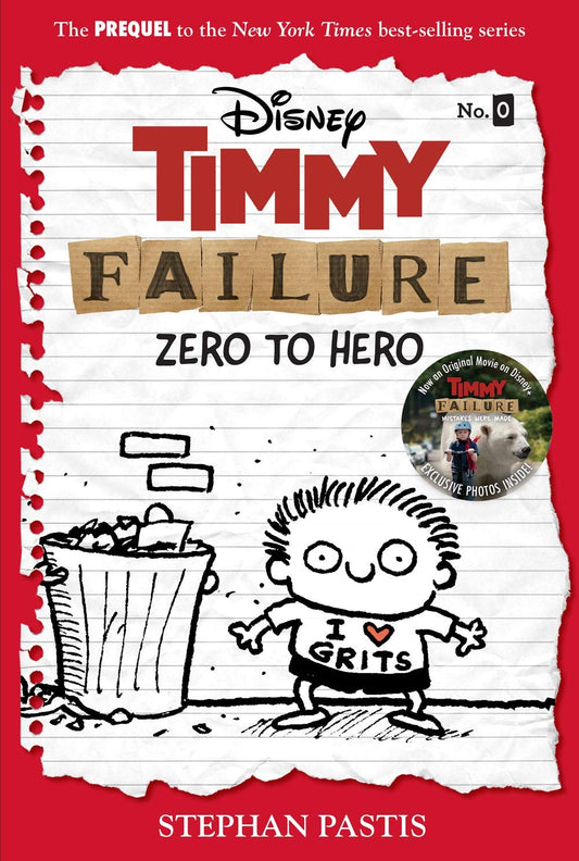 Timmy Failure: Zero to Hero-Timmy Failure Prequel - 4778