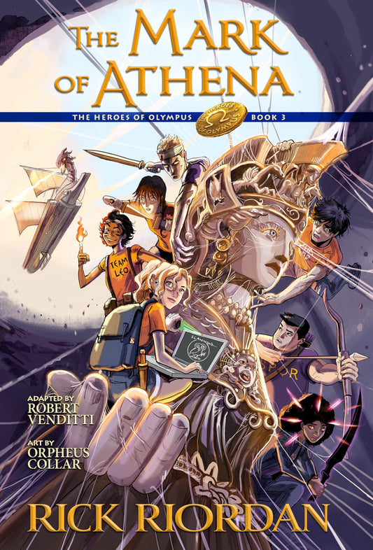 The Heroes of Olympus, Book Three: The Mark of Athena: The Graphic Novel - 9799