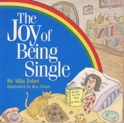 The joy of being single