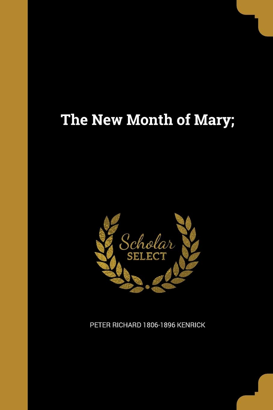The New Month of Mary;