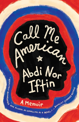Call Me American A Memoir