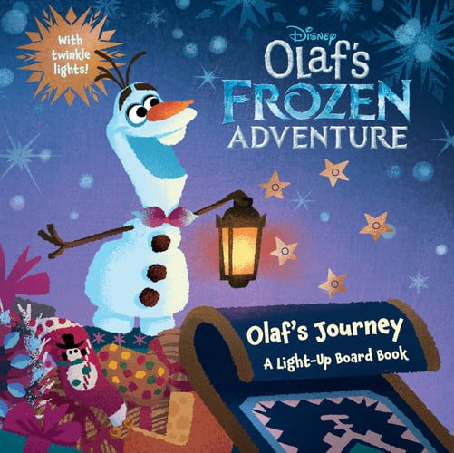 Olaf's journey: a light-up board book
