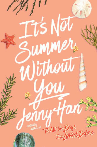 It's not summer without you: a Summer novel