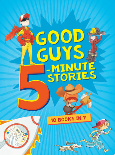 Good Guys 5-Minute Stories