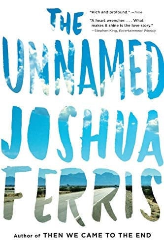 The unnamed: a novel