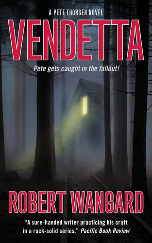 Vendetta A Pete Thorsen Novel