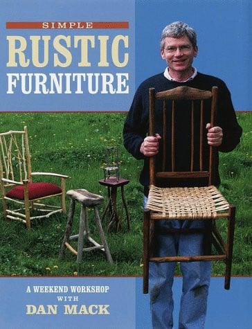 Simple rustic furniture: a weekend workshop with Dan Mack