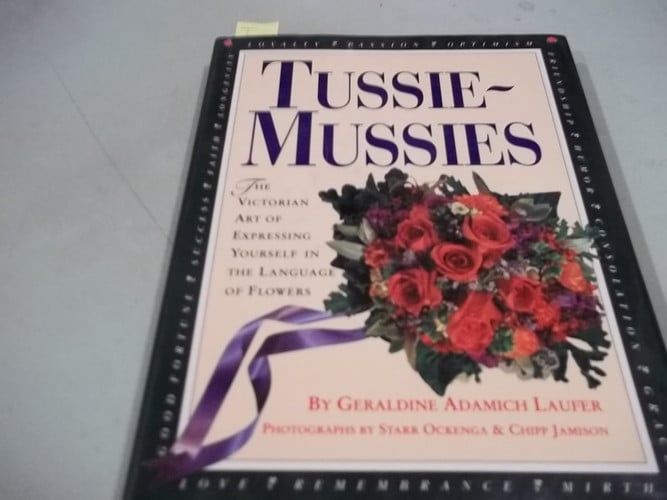 Tussie-mussies: the Victorian art of expressing yourself in the language of flowers