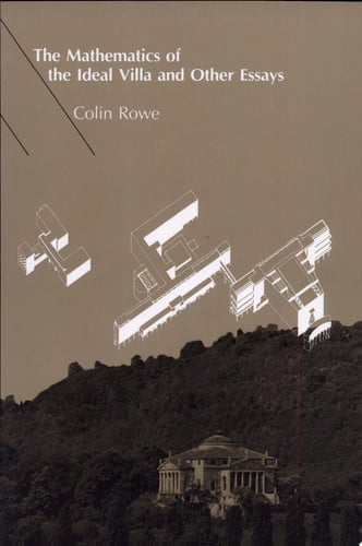 The mathematics of the ideal villa, and other essays