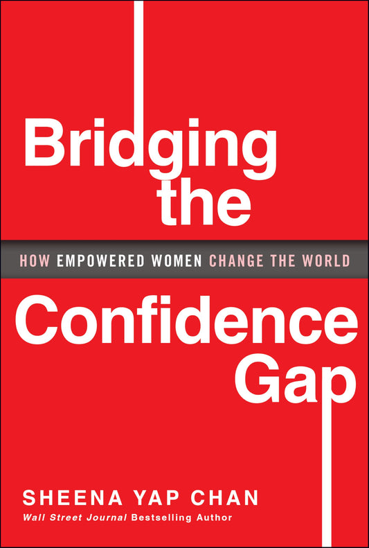 Bridging the Confidence Gap: How Empowered Women Change the World - 5293