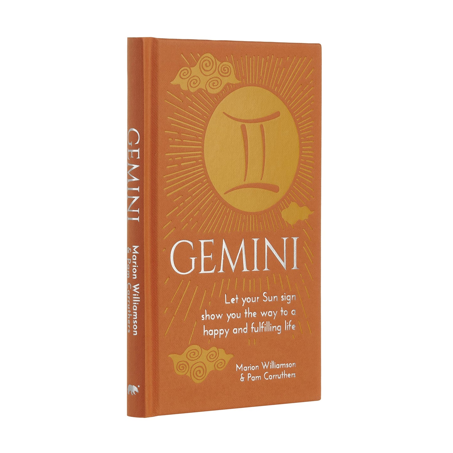 Gemini: Let Your Sun Sign Show You the Way to a Happy and Fulfilling Life (Arcturus Astrology Library)