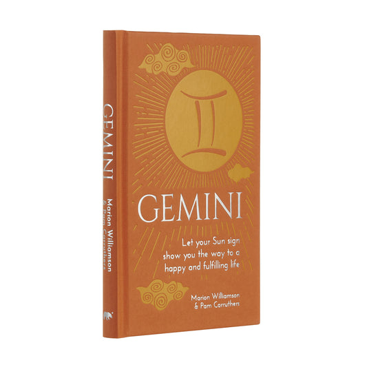 Gemini: Let Your Sun Sign Show You the Way to a Happy and Fulfilling Life (Arcturus Astrology Library)