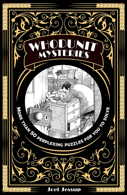Whodunit Mysteries: More Than 50 Perplexing Puzzles for You to Solve - 3168