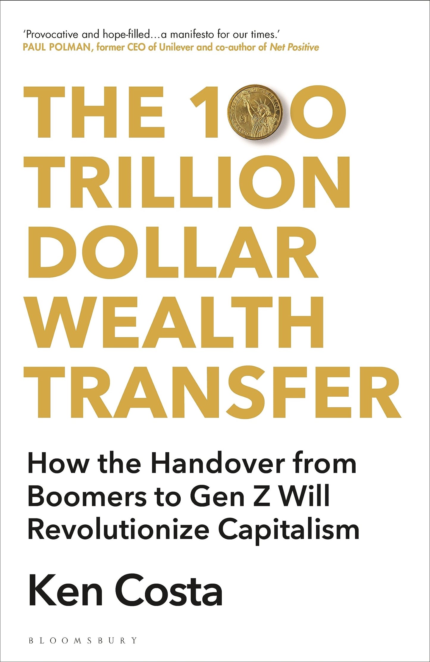 The 100 Trillion Dollar Wealth Transfer: How the Handover from Boomers to Gen Z Will Revolutionize Capitalism - 9706