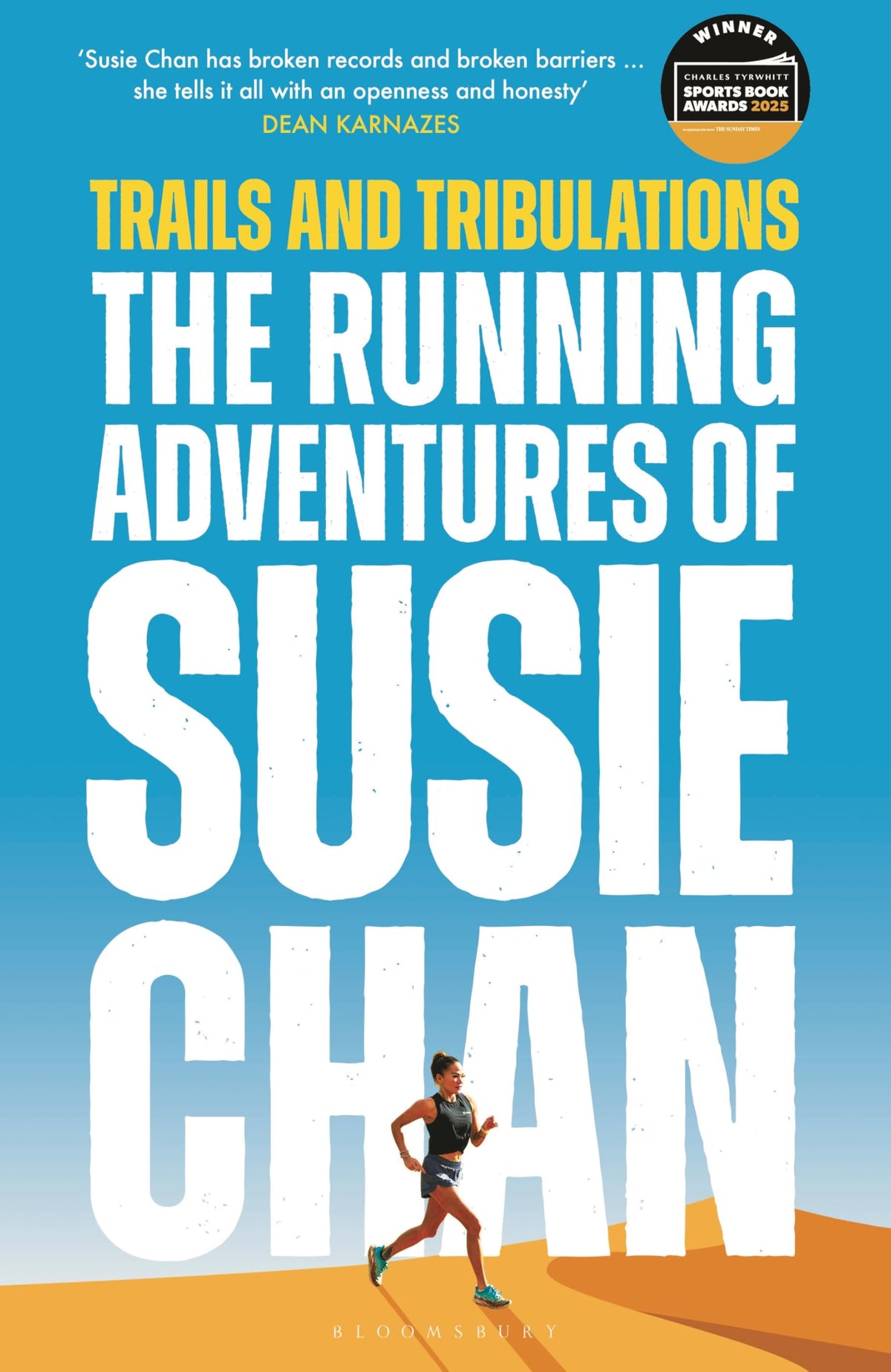 Trails and Tribulations: The Running Adventures of Susie Chan AS SEEN ON BBC BETWEEN THE COVERS