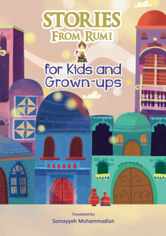 Stories From Rumi: for Kids and Grown-ups - 7107