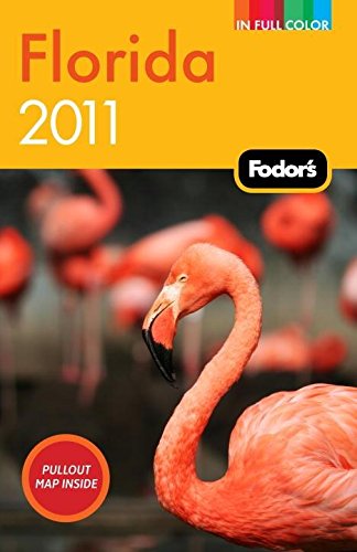 Fodor's Florida 2011 (Full-color Travel Guide)