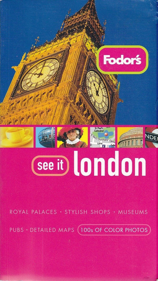 Fodor's See It London, 2nd Edition (Full-color Travel Guide)