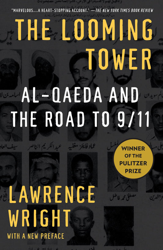 The Looming Tower: Al-Qaeda and the Road to 9/11 - 4418