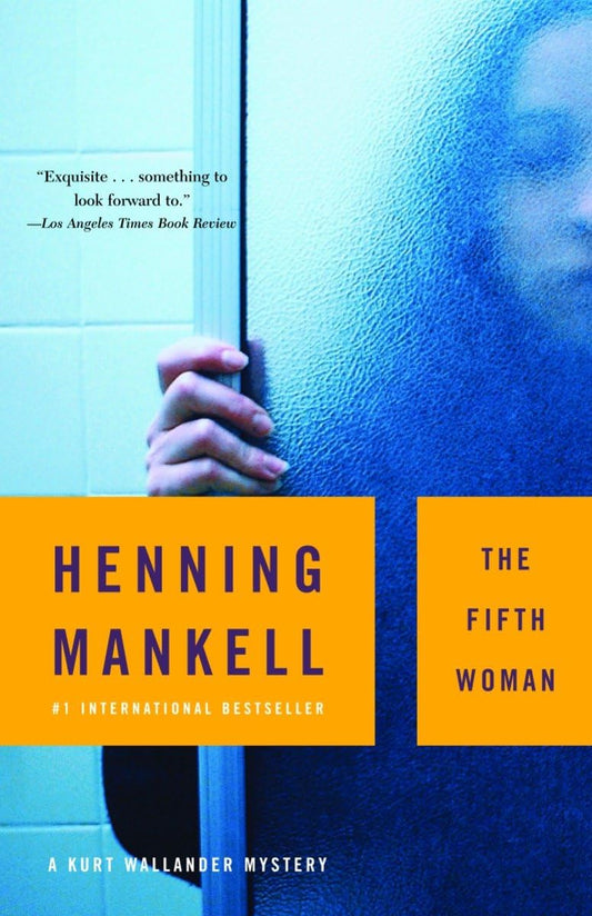 The Fifth Woman (A Kurt Wallander Mystery) - 7678