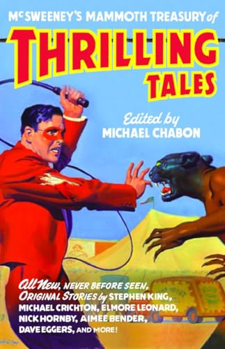 McSweeney's Mammoth Treasury of Thrilling Tales (Vintage Contemporaries)