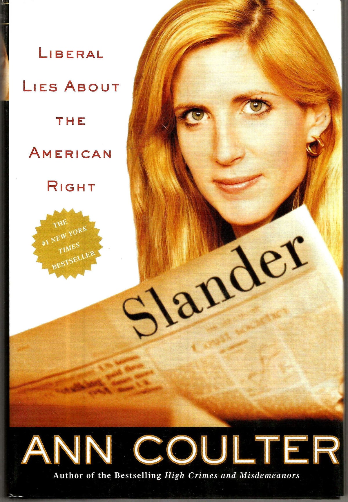 Slander: Liberal Lies About the American Right