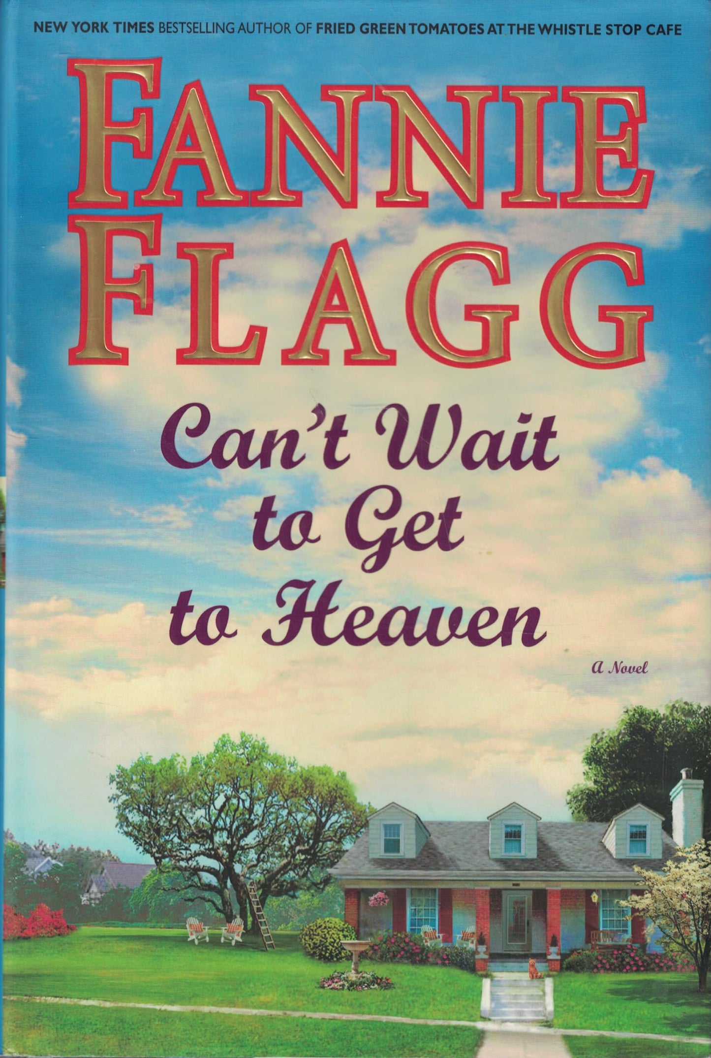 Can't Wait to Get to Heaven: A Novel - 9326