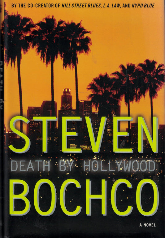 Death by Hollywood: A Novel