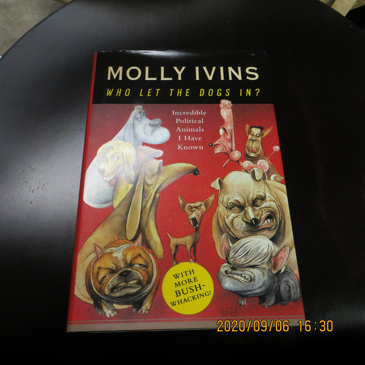 Who Let the Dogs In? Incredible Political Animals I Have Known