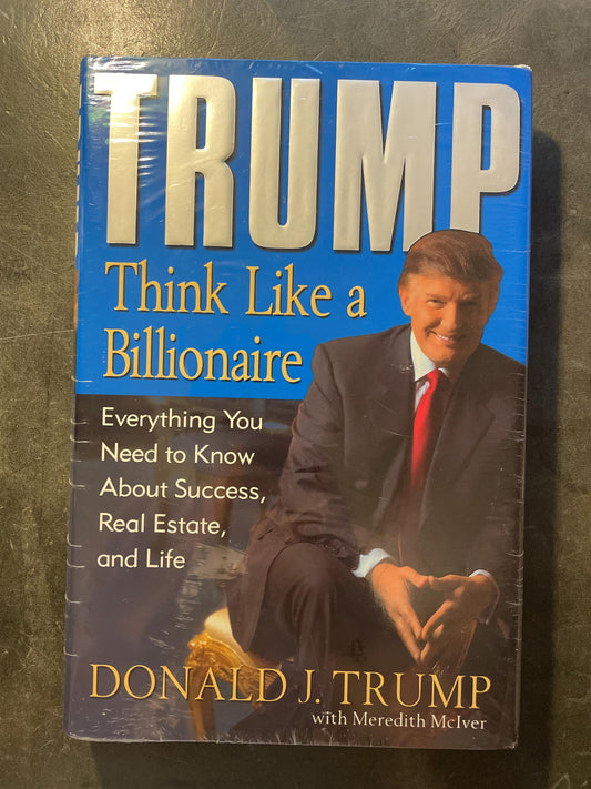 Trump: Think Like a Billionaire: Everything You Need to Know About Success, Real Estate, and Life - 5421