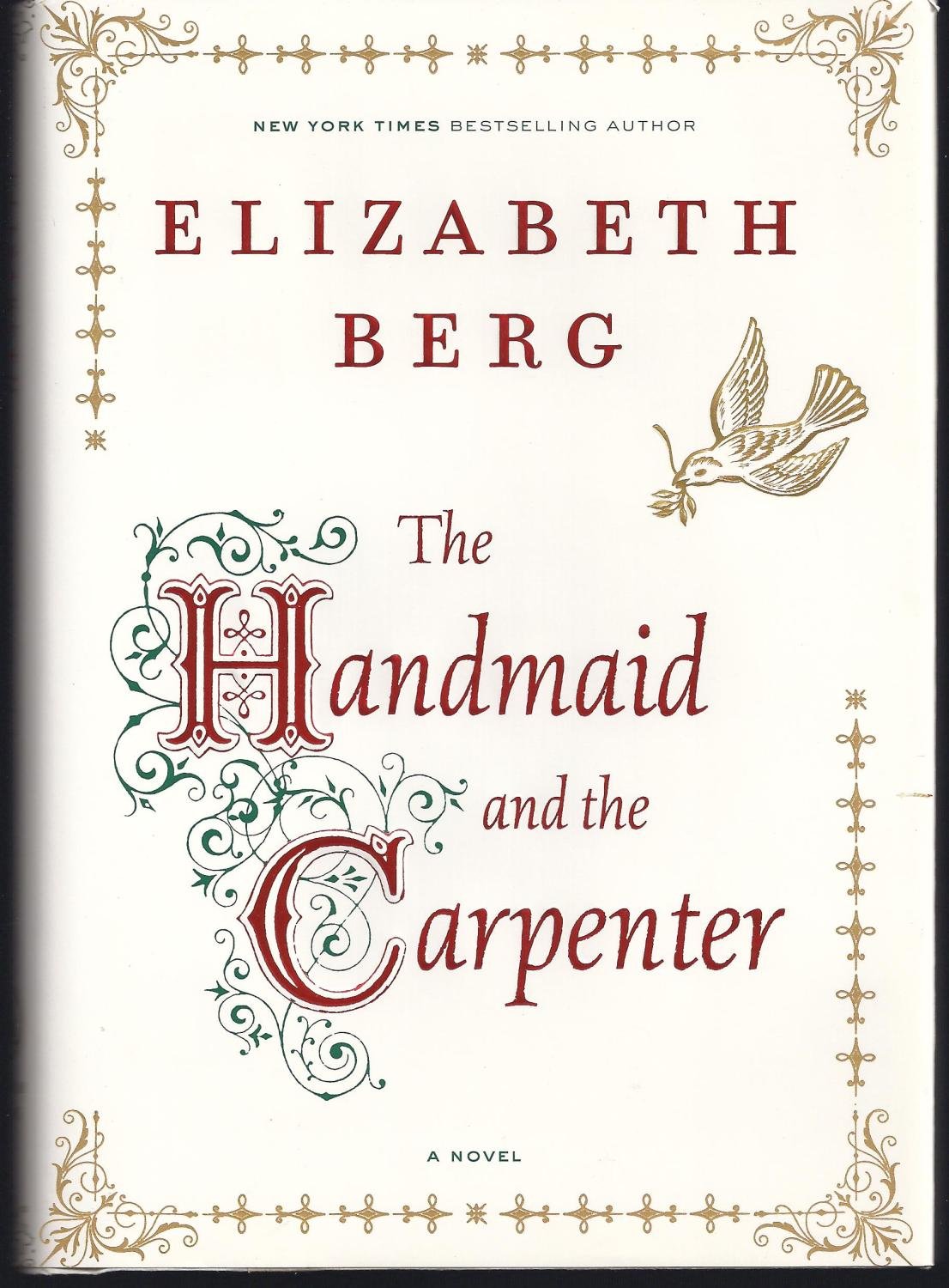 The Handmaid and the Carpenter: A Novel - 9946