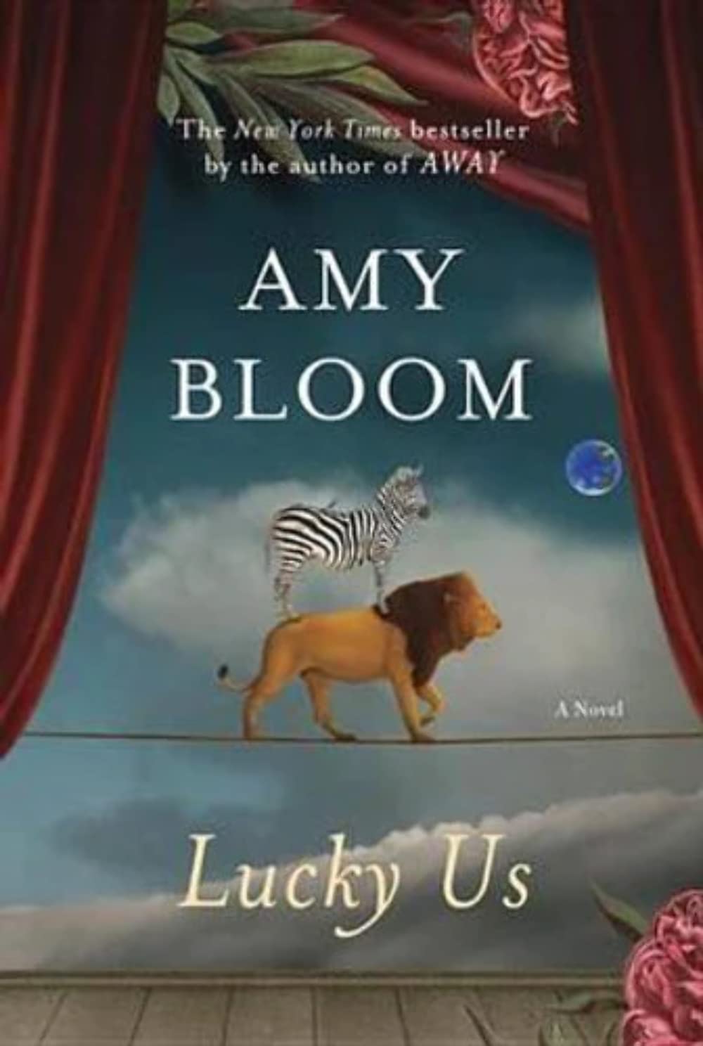 Lucky Us: A Novel