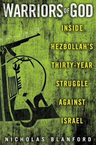 Warriors of God: Inside Hezbollah's Thirty-Year Struggle Against Israel - 7908