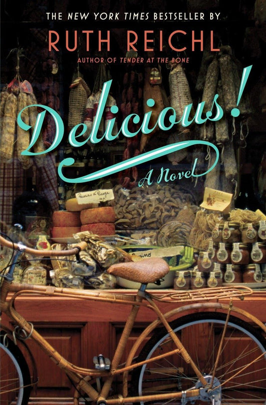 Delicious!: A Novel - 1350