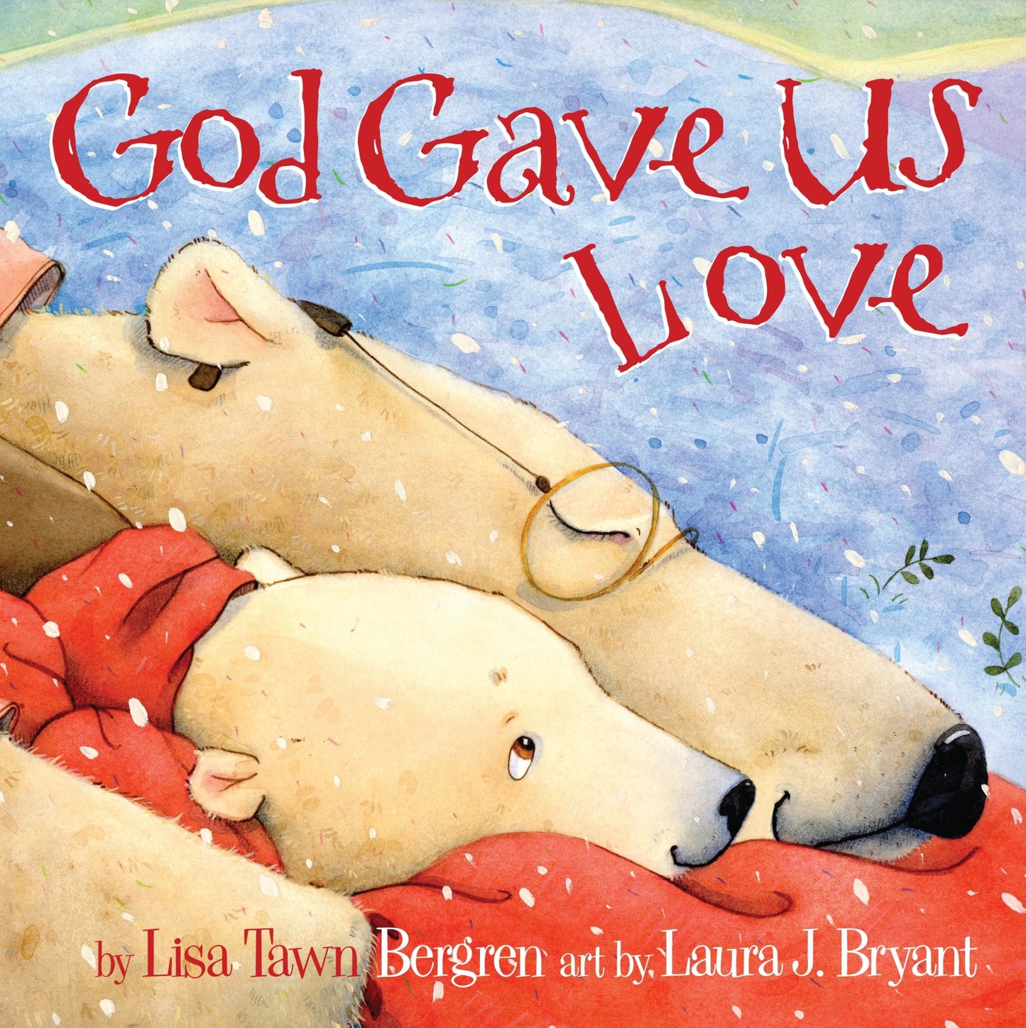 GOD GAVE US LOVE (GOD GAVE US SE
