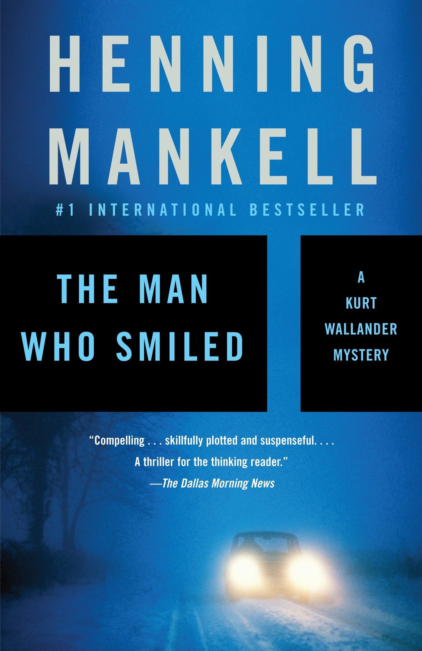 The Man Who Smiled (Kurt Wallander Series) - 824