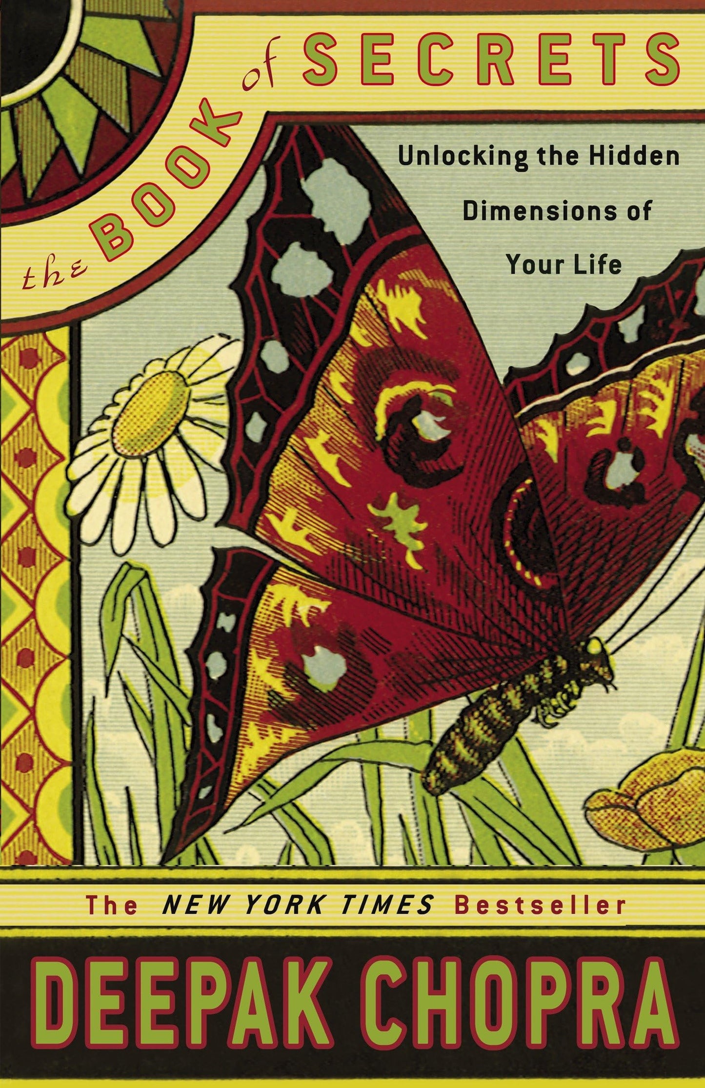 The Book of Secrets: Unlocking the Hidden Dimensions of Your Life - 5083