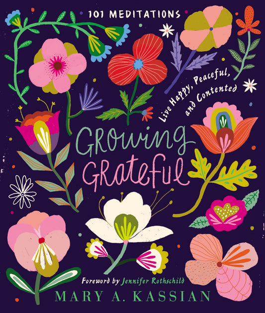 Growing Grateful: Live Happy, Peaceful, and Contented (A 101-Day Devotional) – The Perfect Christian Christmas Gift for Women