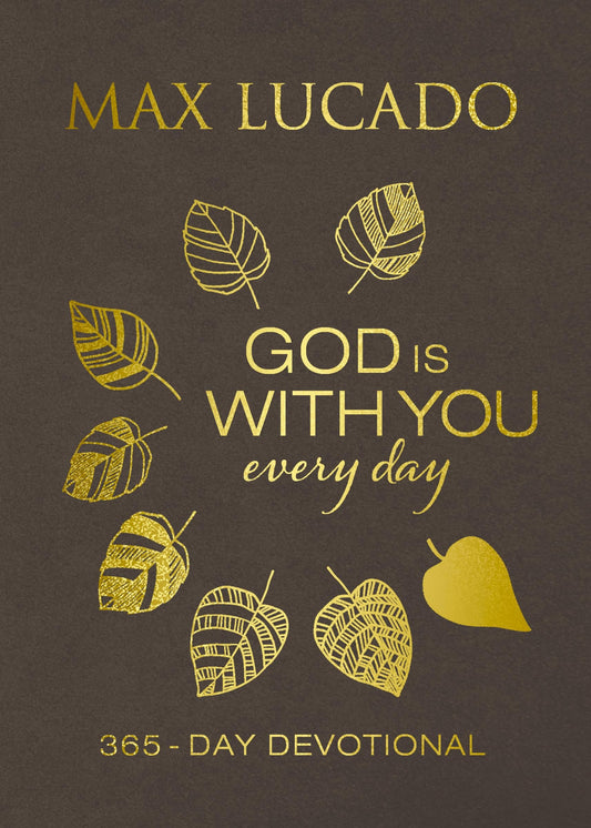 God Is With You Every Day (Large Text Leathersoft): 365-Day Devotional - 2560