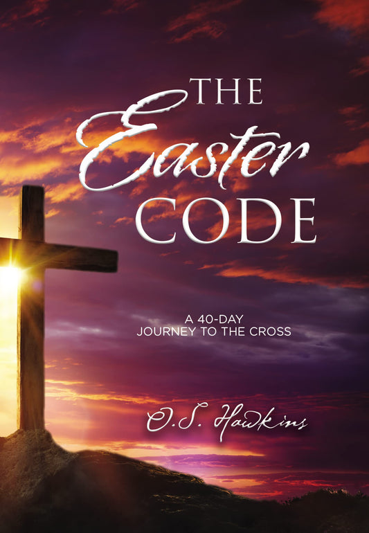 The Easter Code: A 40-Day Journey to the Cross (A 40-Day Lenten Devotional) (The Code Series) - 6411