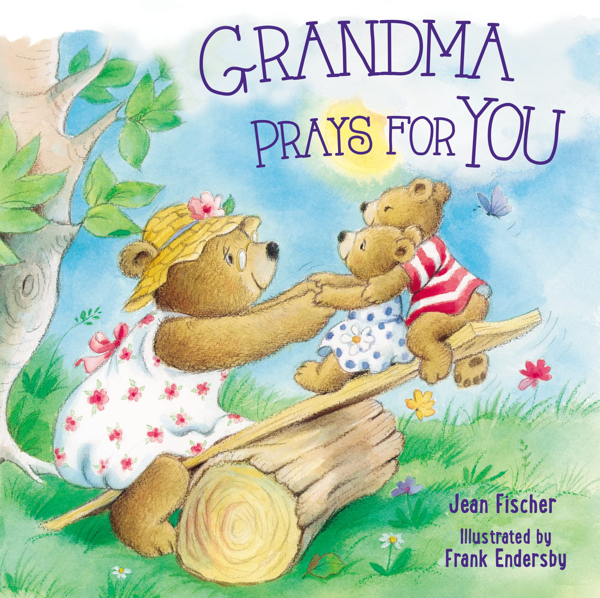 Grandma Prays for You (I Pray for You)
