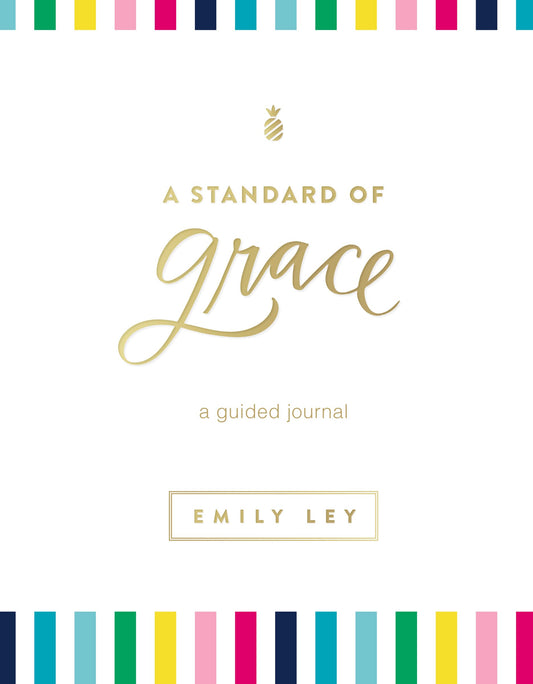 A Standard of Grace: Guided Journal (A 52-Week Devotional with Journaling Prompts to Help You Record Dreams and Hopes and Reflect on What Matters Most) - 5089