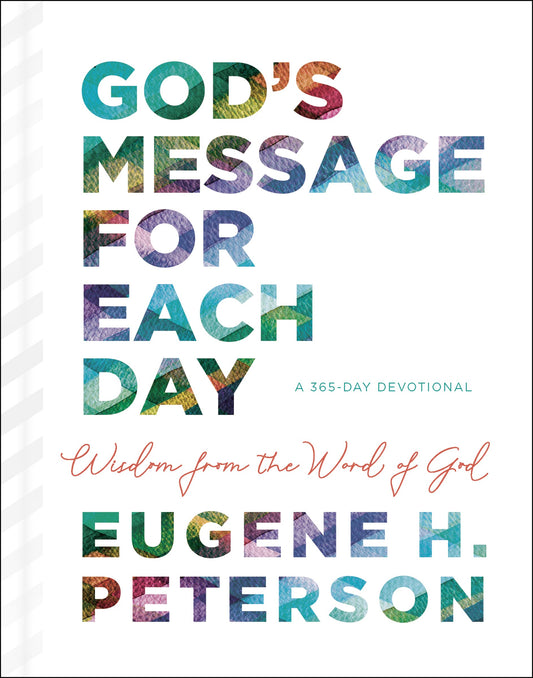 God's Message for Each Day: Wisdom from the Word of God - 4396