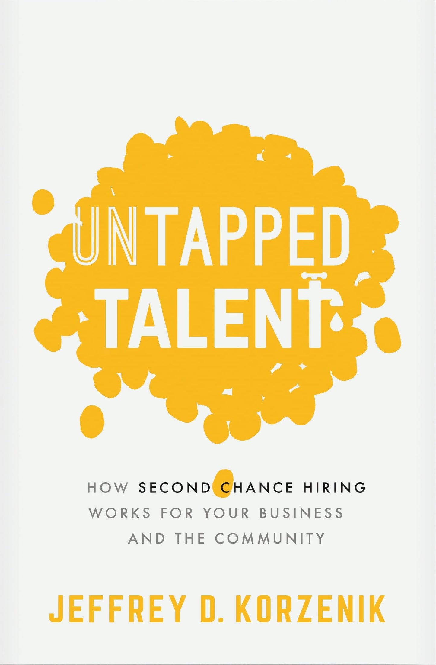 Untapped Talent: How Second Chance Hiring Works for Your Business and the Community - 7865