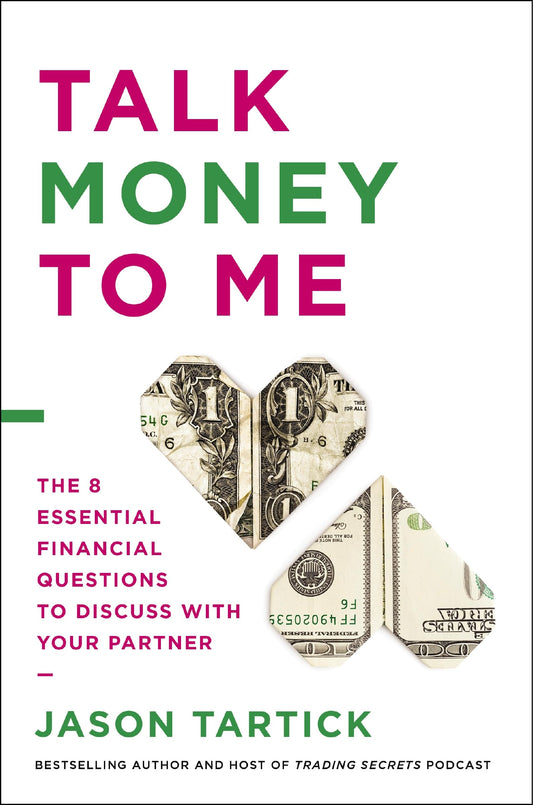 Talk Money to Me: The 8 Essential Financial Questions to Discuss With Your Partner - 1292