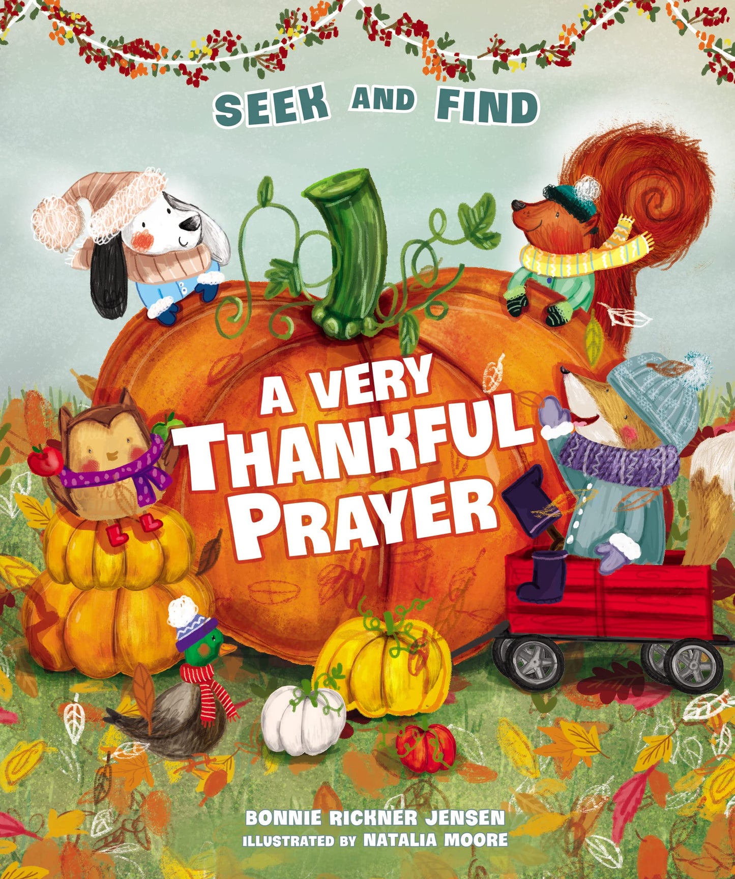 A Very Thankful Prayer Seek and Find: A Fall Poem of Blessings and Gratitude (A Time to Pray) - 5113