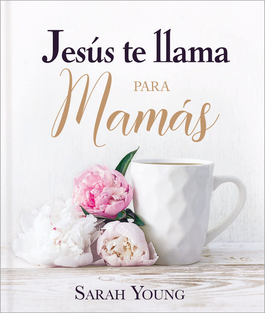 Jesús te llama para mamás (Jesus Calling®) (Spanish Edition) - 4910