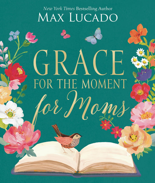 Grace for the Moment for Moms: Inspirational Thoughts of Encouragement and Appreciation for Moms (A 50-Day Devotional) – The Perfect Christian Gifts for Women - 2470